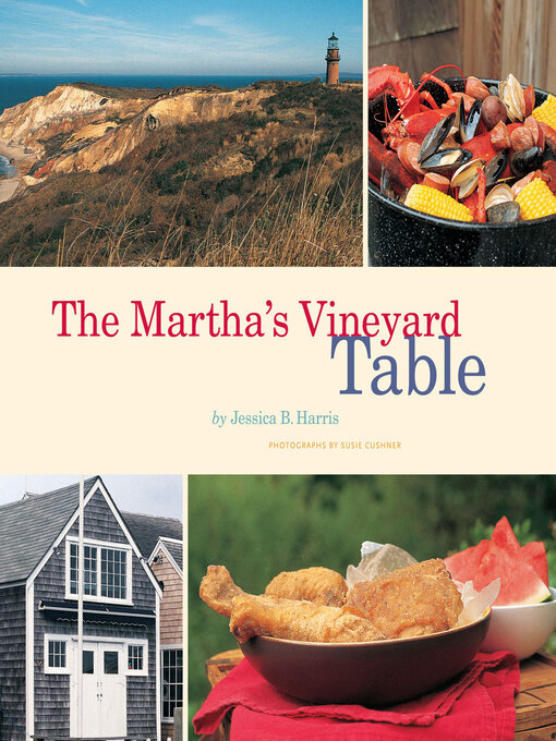 Title details for The Martha's Vineyard Table by Jessica B. Harris - Available